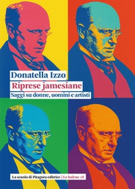 Riprese jamesiane. Saggi su donne, uomini e artisti - Librerie.coop