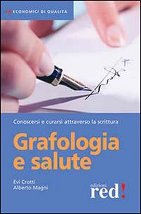 Grafologia e salute - Librerie.coop Grafologia e salute - Librerie.coop