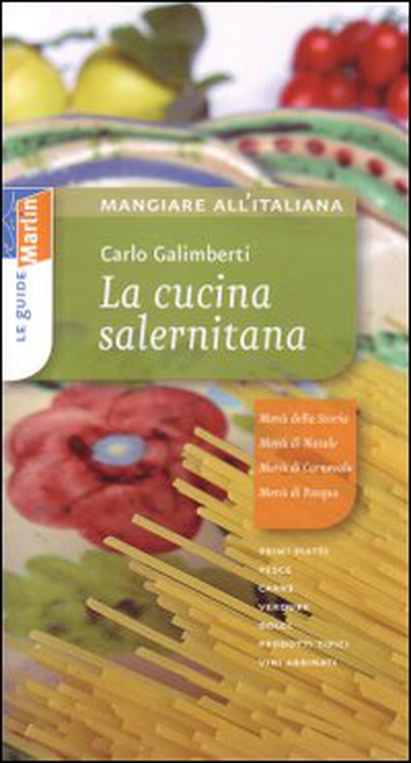 La cucina salernitana - Librerie.coop La cucina salernitana - Librerie.coop