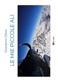 Le mie piccole ali - Librerie.coop