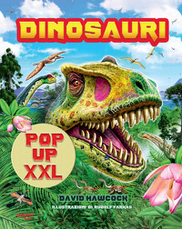 Dinosauri pop-up XXL - Librerie.coop Dinosauri pop-up XXL - Librerie.coop