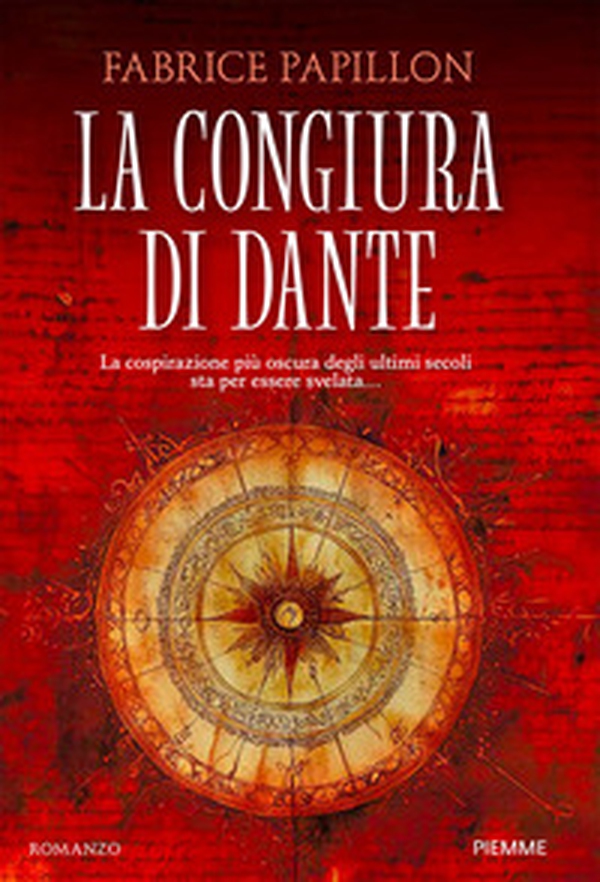 La congiura di Dante - Librerie.coop La congiura di Dante - Librerie.coop