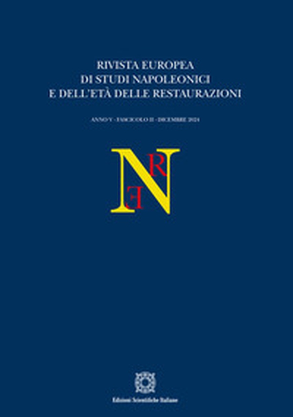 Rivista europea di Studi Napoleonici e dell'età delle restaurazioni - Vol. 2 - Librerie.coop