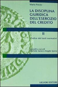 La disciplina giuridica dell'esercizio del credito - Librerie.coop