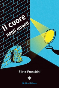 Il cuore negli angoli - Librerie.coop