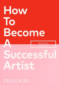 How to become a successful artist - Librerie.coop