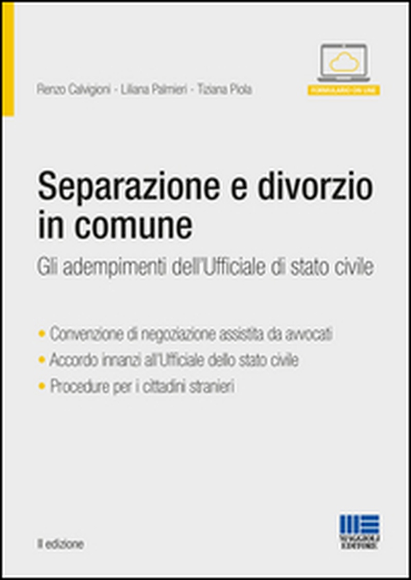 Separazione e divorzio in comune. Gli adempimenti dell'ufficiale di stato civile - Librerie.coop Separazione e divorzio in comune. Gli adempimenti dell'ufficiale di stato civile - Librerie.coop