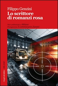 Lo scrittore di romanzi rosa - Librerie.coop Lo scrittore di romanzi rosa - Librerie.coop