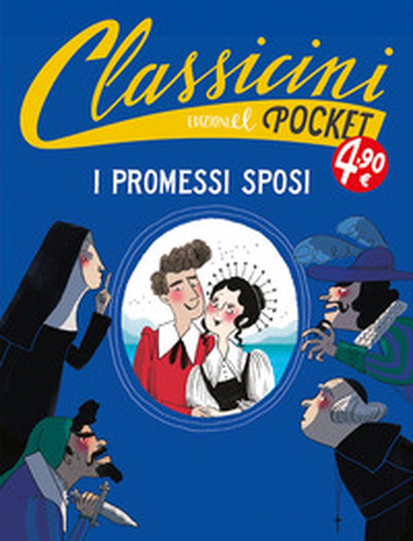 I promessi sposi. Pocket. Classicini - Librerie.coop