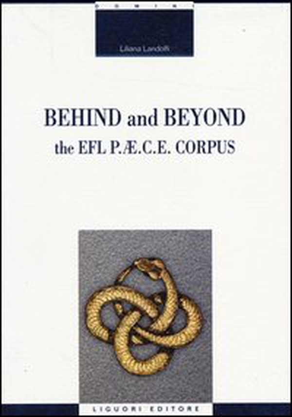 Behind and beyond. The elf p.ae.c.e. corpus - Librerie.coop Behind and beyond. The elf p.ae.c.e. corpus - Librerie.coop