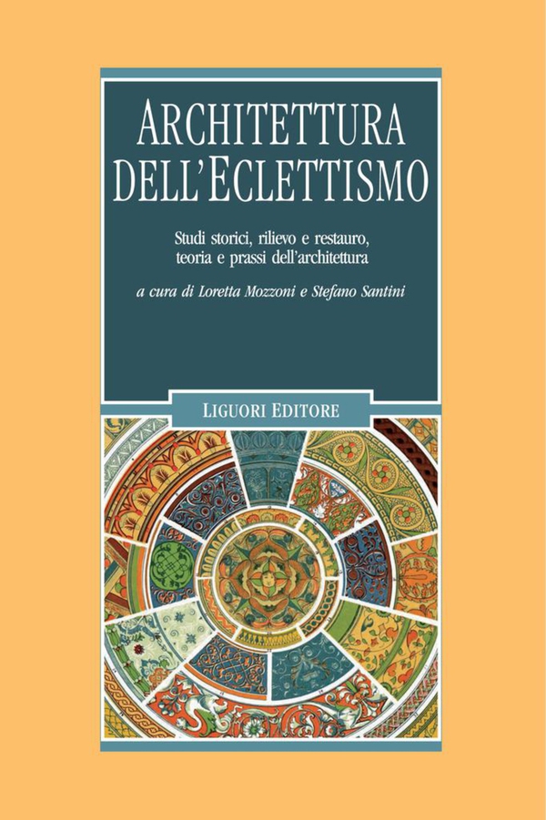 Architettura dell’Eclettismo - Librerie.coop Architettura dell’Eclettismo - Librerie.coop