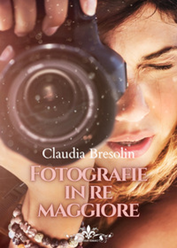 Fotografie in re maggiore - Librerie.coop Fotografie in re maggiore - Librerie.coop