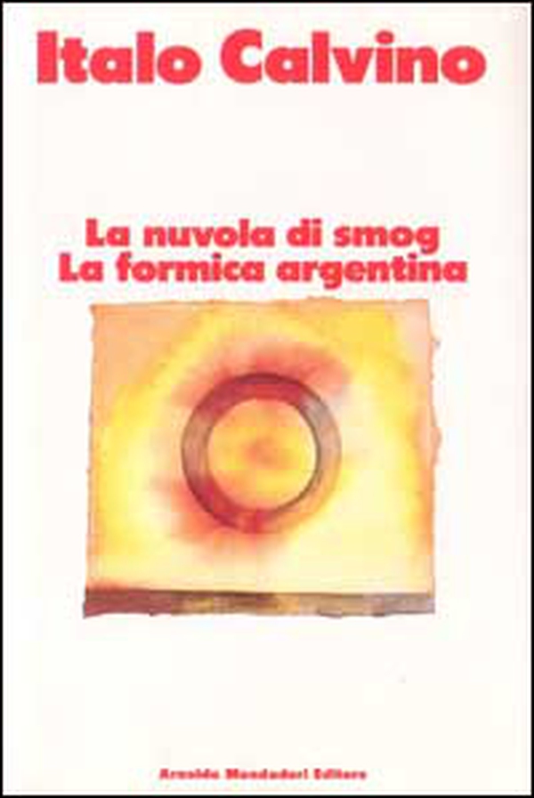 La nuvola di smog-La formica argentina - Librerie.coop La nuvola di smog-La formica argentina - Librerie.coop