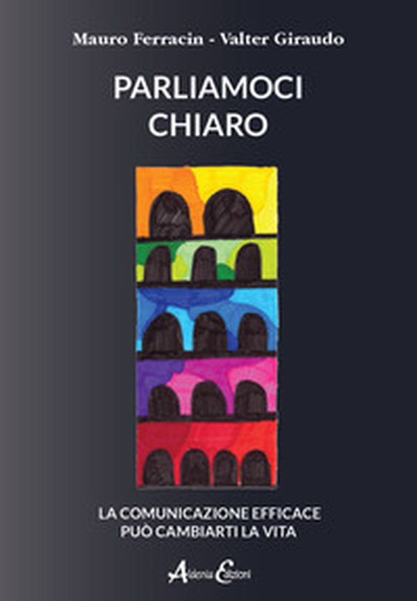 Parliamoci chiaro - Librerie.coop Parliamoci chiaro - Librerie.coop