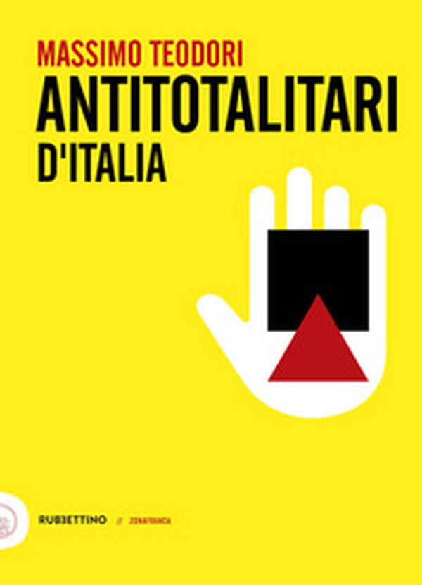Antitotalitari d'Italia - Librerie.coop Antitotalitari d'Italia - Librerie.coop