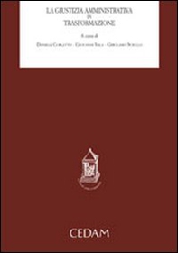 La giustizia amministrativa in trasformazione - Librerie.coop