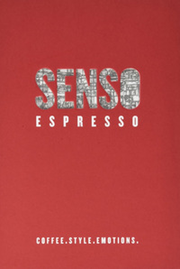 Senso espresso. Coffee. Style. Emotions - Librerie.coop Senso espresso. Coffee. Style. Emotions - Librerie.coop