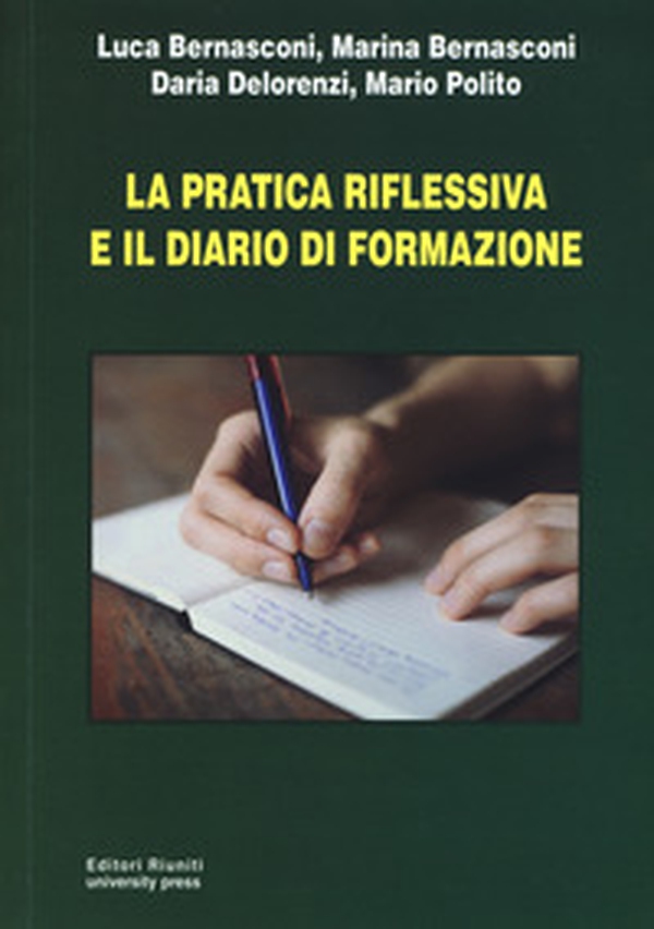 La pratica riflessiva e il diario di formazione - Librerie.coop La pratica riflessiva e il diario di formazione - Librerie.coop