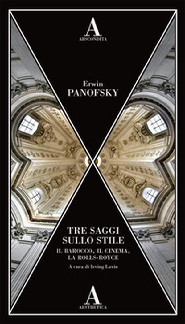 Tre saggi sullo stile. Il barocco, il cinema e la Rolls-Royce - Librerie.coop Tre saggi sullo stile. Il barocco, il cinema e la Rolls-Royce - Librerie.coop