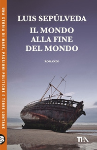 Il mondo alla fine del mondo - Librerie.coop