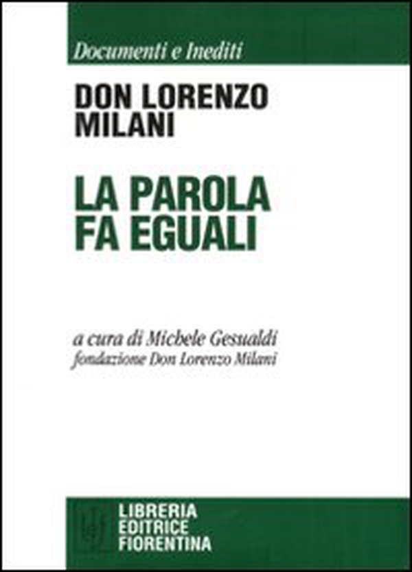 La parola fa eguali - Librerie.coop La parola fa eguali - Librerie.coop