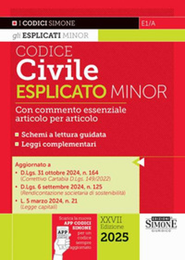 Codice civile esplicato. Ediz. minor. Con commento essenziale articolo per articolo. Schemi a lettura guidata. Leggi complementari - Librerie.coop Codice civile esplicato. Ediz. minor. Con commento essenziale articolo per articolo. Schemi a lettura guidata. Leggi complementari - Librerie.coop