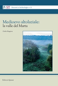 Medioevo altolaziale: la valle del Marta - Librerie.coop