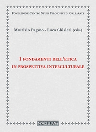 I fondamenti dell'etica in prospettiva interculturale - Librerie.coop