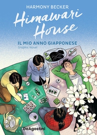 Himawari House. Il mio anno giapponese - Librerie.coop