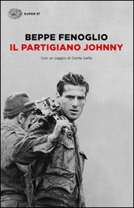 Il partigiano Johnny - Librerie.coop Il partigiano Johnny - Librerie.coop
