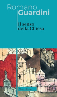 Il senso della Chiesa - Librerie.coop
