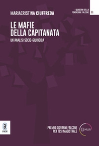 Le mafie della Capitanata. Un'analisi socio-giuridica - Librerie.coop