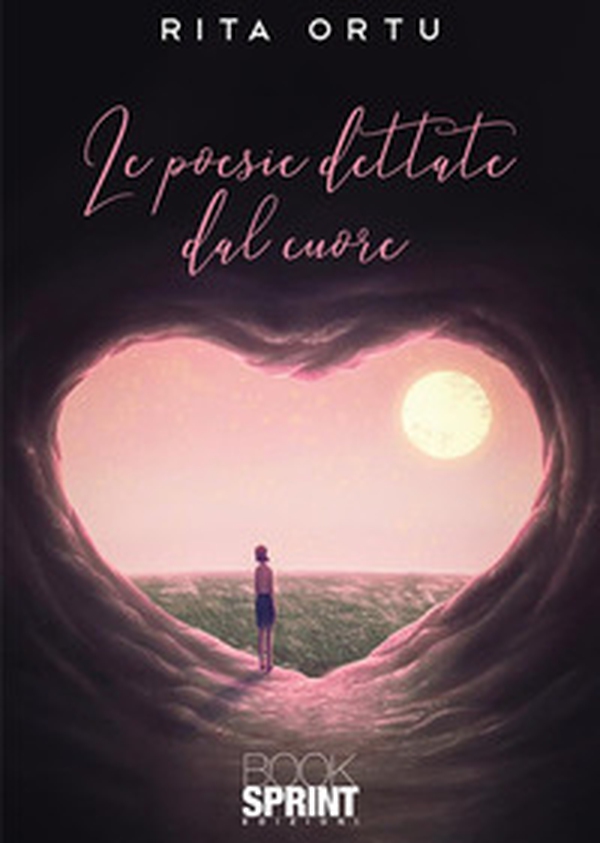 Le poesie dettate dal cuore - Librerie.coop Le poesie dettate dal cuore - Librerie.coop