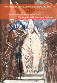Joannes XXIII. Annali della fondazione Papa Giovanni XXIII Bergamo - Vol. 10 - Librerie.coop