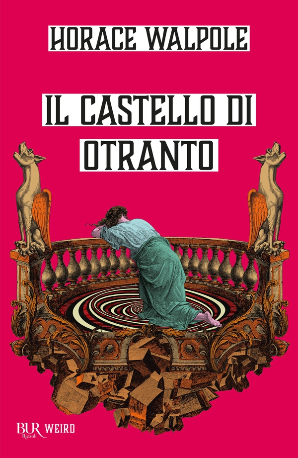 Il castello di Otranto - Librerie.coop