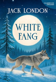 White Fang - Librerie.coop