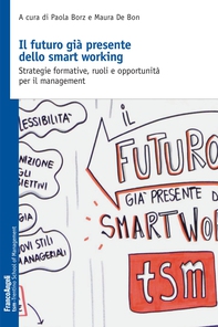 Il futuro già presente dello smart working - Librerie.coop Il futuro già presente dello smart working - Librerie.coop