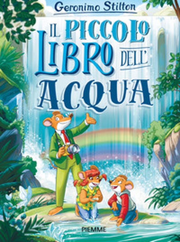 Il piccolo libro dell'acqua - Librerie.coop