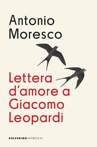 Lettera d'amore a Giacomo Leopardi - Librerie.coop