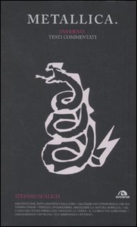 Metallica. Inferno. Testi commentati - Librerie.coop