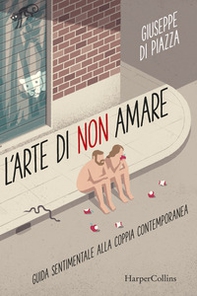 L'arte di non amare - Librerie.coop L'arte di non amare - Librerie.coop