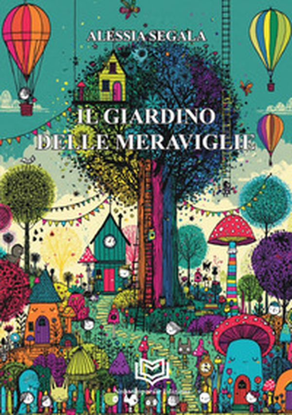 Il giardino delle meraviglie - Librerie.coop
