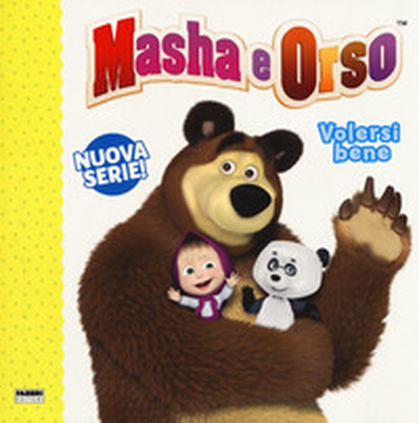 Volersi bene. Masha e Orso - Librerie.coop Volersi bene. Masha e Orso - Librerie.coop