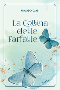 La collina delle farfalle - Librerie.coop