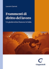 Frammenti di diritto del lavoro - Librerie.coop