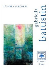 L'ombra turchese - Librerie.coop L'ombra turchese - Librerie.coop