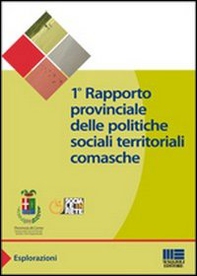 Primo rapporto provinciale delle politiche sociali territoriali comasche - Librerie.coop