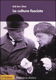 La cultura fascista - Librerie.coop