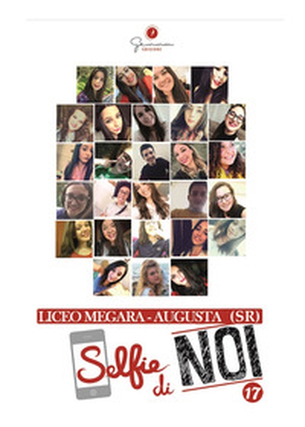 Selfie di noi - Vol. 17 - Librerie.coop Selfie di noi - Vol. 17 - Librerie.coop
