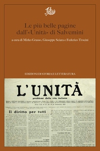 Tra giornalismo e politica. Le più belle pagine di Gaetano Salvemini su L'Unità (1911-1920) - Librerie.coop